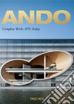 Ando. Complete works 1975-today . Ediz. italiana, spagnola e portoghese. 40th Anniversary Edition libro