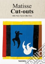 Matisse. Cut-outs. Ediz. a colori libro