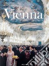 Vienna. Portrait of a city. Ediz. inglese, francese e tedesca libro