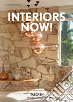 Interiors now! Ediz. inglese, francese e tedesca libro