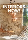 Interiors now! Ediz. italiana, spagnola e portoghese libro