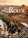 Rome. Portrait of a city. Ediz. italiana, spagnola e inglese libro