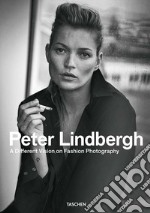 Peter Lindbergh. A different vision on fashion photography. Catalogo della mostra (Rotterdam, 10 settembre 2016-12 febbraio 2017). Ediz. italiana, spagnola e inglese libro