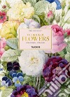 Pierre-Joseph Redouté. The book of flowers. Ediz. italiana, spagnola e portoghese libro