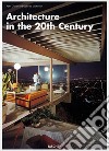Architecture in the 20th Century libro