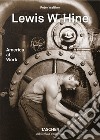 Lewis W. Hine. America at work. Ediz. inglese, francese e tedesca libro