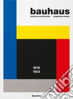 Bauhaus. Ediz. inglese libro