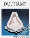 Duchamp. Ediz. italiana libro