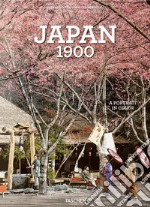 Japan 1900. Ediz. inglese, francese e tedesca libro