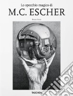 Lo specchio magico di M.C. Escher