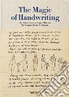 The magic of handwriting. The Corrêa do Lago Collection libro