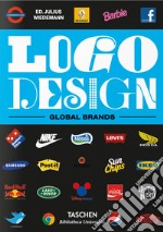 Logo design. Global brands. Ediz. inglese, francese e tedesca. Vol. 2 libro