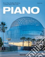 Piano. Complete works 1966-Today. Ediz. italiana, spagnola e portoghese libro