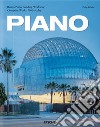 Piano. Complete works 1966-Today. Ediz. italiana, spagnola e portoghese libro