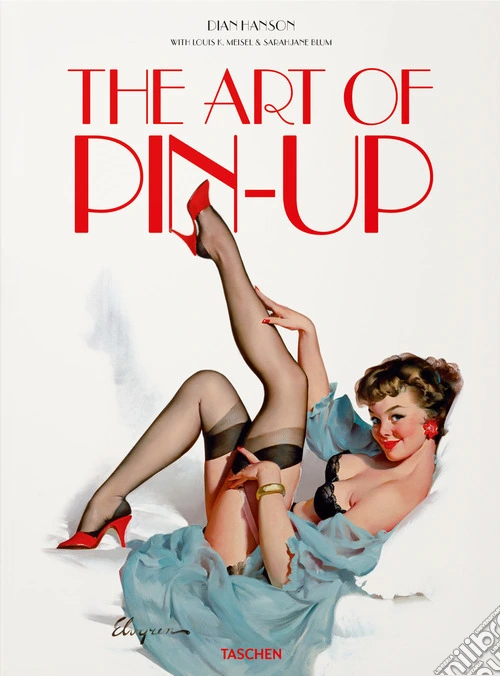 The art of pin-up. Ediz. tedesca, inglese e francese