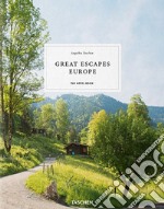 Great Escapes Europe. The Hotel Book. Ediz. italiana, spagnola e portoghese libro