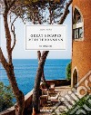 Great escapes mediterranean. The hotel book. Ediz. inglese, francese e tedesca libro