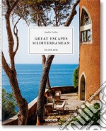 Great escapes mediterranean. The hotel book. Ediz. italiana, spagnola e portoghese libro