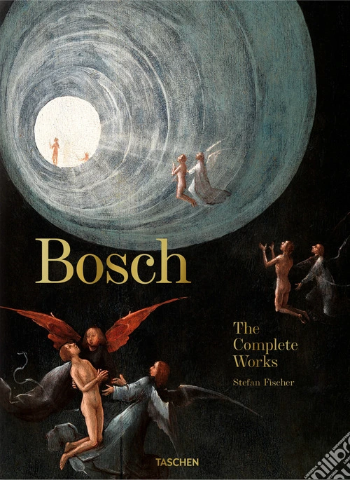Bosch. The complete works. Ediz. inglese