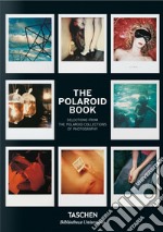 The Polaroid book. Ediz. inglese, francese e tedesca libro