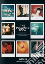 The Polaroid book. Ediz. italiana, spagnola e portoghese libro