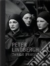 Peter Lindberg. Untold stories. Ediz. inglese, francese e tedesco libro