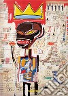 Jean Michel Basquiat. Ediz. inglese. 40th Anniversary Edition libro di Werner Holzwarth H. (cur.) Nairne E. (cur.)
