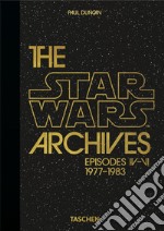 The Star Wars archives. Episodes IV-VI 1977-1983. 40th Anniversary Edition libro