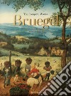 Bruegel. The complete works libro