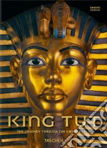 King Tut. The journey through the underworld. 40th Anniversary Edition. Ediz. illustrata libro