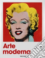 Arte moderna (1870-2000). Dall'impressionismo a oggi libro