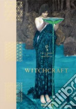 Witchcraft. The library of esoterica libro