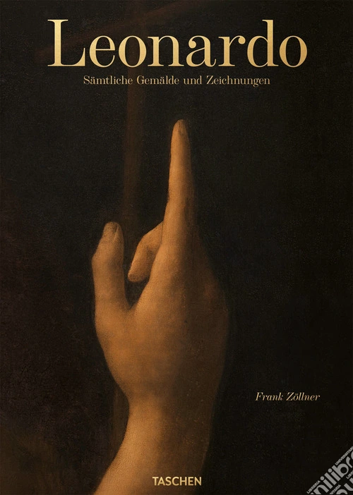 Leonardo. Sämtliche Gemälde und Zeichnungen. Ediz. tedesca