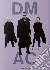 Depeche Mode by Anton Corbijn. Ediz. inglese, francese e tedesca libro