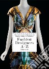 Fashion designers A-Z. 40th Anniversary Edition libro