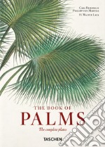 Martius. The Book of Palms. 40th Ed.. Ediz. multilingue