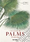 Martius. The Book of Palms. 40th Ed.. Ediz. multilingue libro