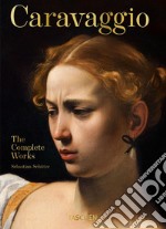 Caravaggio. The complete works libro