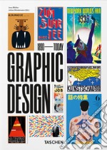 The history of graphic design. 40th ed.. Ediz. multilingue libro usato