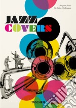 Jazz covers. Ediz. inglese, francese e tedesca libro