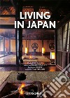 Living in Japan. 40th Ed. Ediz. inglese, francese e tedesca libro