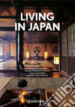 Living in Japan. Ediz. italiana, spagnola e portoghese. 40th Anniversary Edition libro