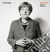 Angela Merkel. Portraits 1991-2021. Ediz. tedesca e inglese libro