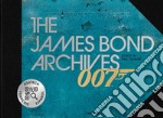 007. The James Bond archives. No time to die edition. Ediz. illustrata libro