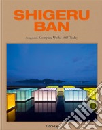 Shigeru Ban. Complete Works 1985-today. Ediz. inglese, tedesca e francese libro