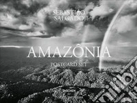 Sebastião Salgado. Amazônia. Postcard Set. Ediz. inglese, francese, tedesca e spagnola libro