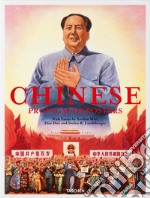 Chinese propaganda posters. Ediz. inglese, francese e tedesca