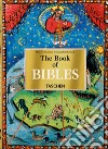 The book of Bibles. 40th ed. libro di Fingernagel Andreas Gastgeber Christian Füssel Stephan