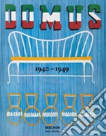 Domus (1940-1949). Ediz. inglese, francese e tedesca libro