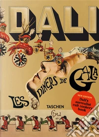 Dalí. Les dîners de Gala. Ediz. inglese